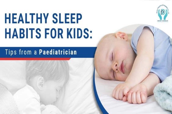 Get expert sleep tips from a paediatrician for healthier sleep habits in children